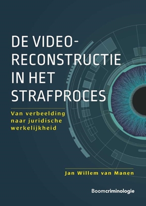 Afbeeldingen van De videoreconstructie in het strafproces