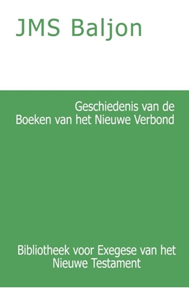 Afbeeldingen van Bibliotheek voor Exegese van het Nieuwe Testament Geschiedenis van de Boeken van het Nieuwe Verbond