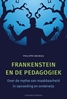 Afbeelding van Frankenstein en de pedagogiek