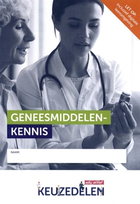 Afbeeldingen van Keuzedeel Geneesmiddelenkennis folio