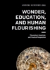 Afbeelding van Wonder, Education, and Human Flourishing