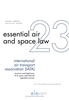 Afbeelding van Essential Air and Space Law International Air Transportation Association