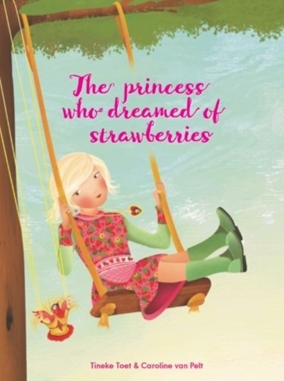 Afbeelding van The princess who dreamed of strawberries
