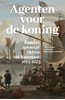 Afbeelding van Agenten voor de koning