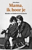 Afbeelding van Mama, ik hoor je