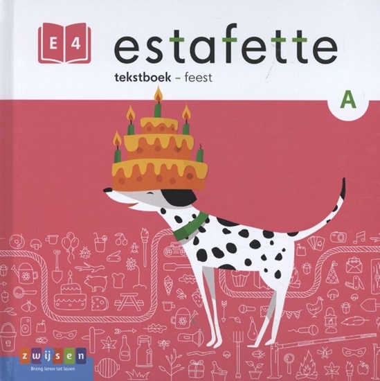 Afbeelding van Estafette E4 A feest Tekstboek