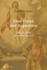 Afbeelding van Feest vieren met Augustinus. Laat de liefde de wacht houden