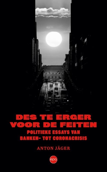 Afbeelding van Des te erger voor de feiten