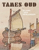 Afbeelding van Tames Oud