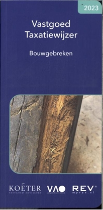 Afbeeldingen van Vastgoed taxatiewijzer bouwgebreken 2023