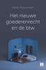 Afbeelding van Het nieuwe goederenrecht en de btw