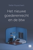Afbeelding van Het nieuwe goederenrecht en de btw