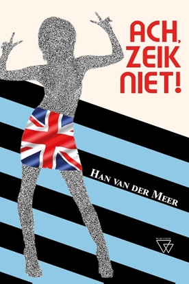 Afbeeldingen van Ach, zeik niet!