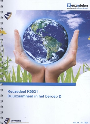 Afbeeldingen van Keuzedeel K0031 Duurzaamheid in het beroep D