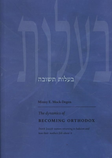 Afbeelding van The dynamics of becoming Orthodox