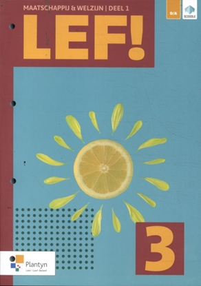 Afbeeldingen van LEF! Maatschappij en welzijn LEF! 3 Zorg Leerwerkboek