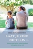 Afbeelding van Laat je kind niet los