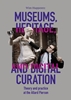 Afbeelding van Museums, Heritage, and Digital Curation