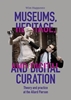 Afbeelding van Museums, Heritage, and Digital Curation