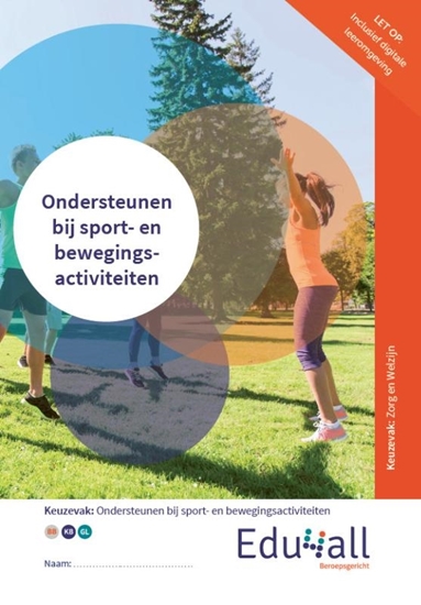 Afbeelding van Edu4all Zorg en Welzijn Ondersteunen bij sport- en bewegingsactiviteiten | folio