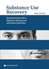 Afbeelding van Orthopedagogische reeks Gent Substance Use Recovery among Persons with a Migration Background and Ethnic Minorities