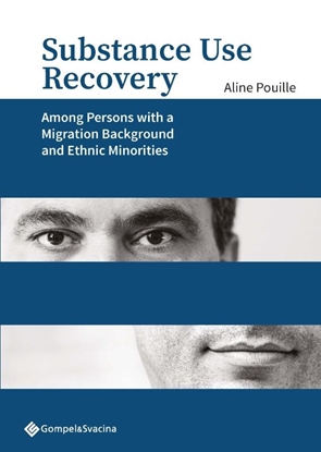 Afbeeldingen van Orthopedagogische reeks Gent Substance Use Recovery among Persons with a Migration Background and Ethnic Minorities