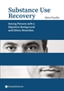 Afbeelding van Orthopedagogische reeks Gent Substance Use Recovery among Persons with a Migration Background and Ethnic Minorities