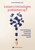 Afbeelding van Lossen criminologen problemen op?