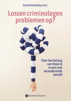 Afbeeldingen van Lossen criminologen problemen op?
