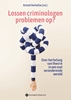 Afbeelding van Lossen criminologen problemen op?