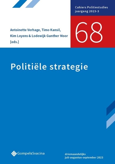 Afbeelding van Cahiers Politiestudies Politiële strategie