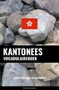 Afbeelding van Kantonees vocabulaireboek