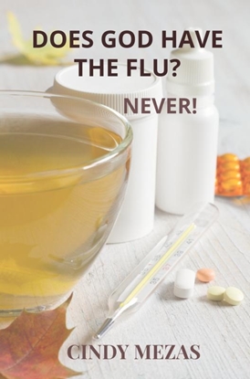 Afbeeldingen van Does God have the flu?