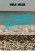 Afbeelding van Ik loop mijn eigen weg,.....met jullie!