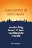 Afbeelding van Onrustig is ons hart