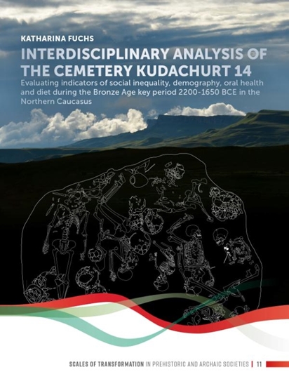 Afbeelding van Scales of Transformation Interdisciplinary analysis of the cemetery ‘Kudachurt 14’