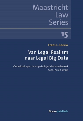 Afbeeldingen van Maastricht Law Series Van Legal Realism naar Legal Big Data