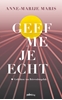 Afbeelding van Geef me je echt
