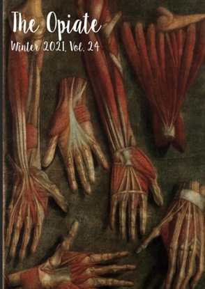 Afbeeldingen van The Opiate: Winter 2021, Vol. 24