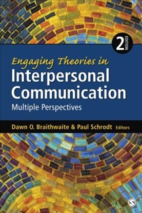 Afbeeldingen van Engaging Theories in Interpersonal Communication: Multiple Perspectives