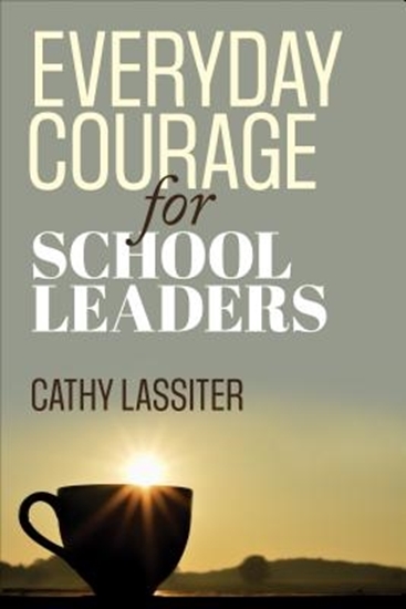 Afbeelding van Everyday Courage for School Leaders