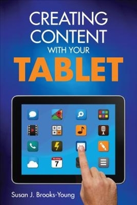 Afbeeldingen van Creating Content With Your Tablet