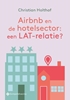 Afbeelding van Airbnb en de hotelsector: een LAT-relatie?