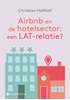 Afbeelding van Airbnb en de hotelsector: een LAT-relatie?