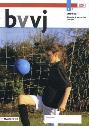 Afbeeldingen van Bvvj 1 vmbo-kgt Biologie & verzorging Handboek B