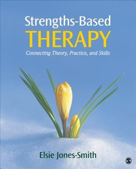 Afbeelding van Strengths-Based Therapy: Connecting Theory, Practice and Skills