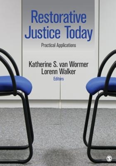 Afbeelding van Restorative Justice Today: Practical Applications