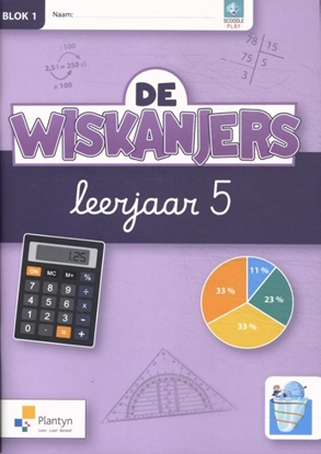Afbeeldingen van De Wiskanjers - IJsbergversie De Wiskanjers leerjaar 5 blok 1 Werkboek