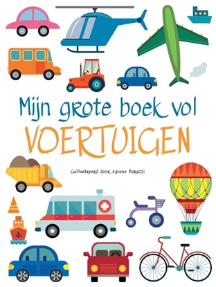 Afbeeldingen van Mijn grote boek vol voertuigen