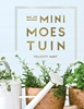 Afbeelding van Mijn minimoestuin